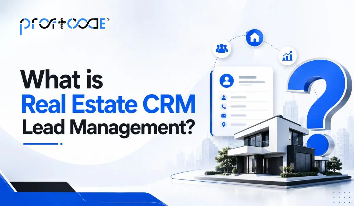 What is real estate CRM lead management? ​