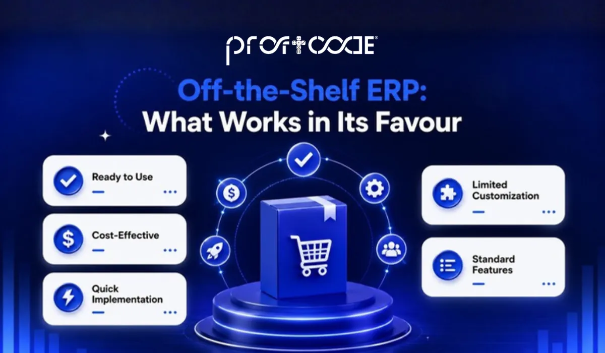 Off-the-Shelf ERP: What Works in Its Favour