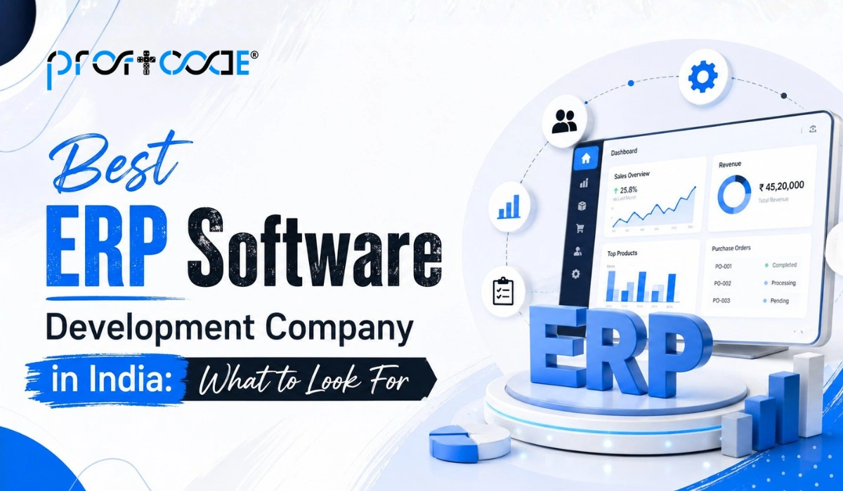Best ERP Software Development Company in India What to Look For