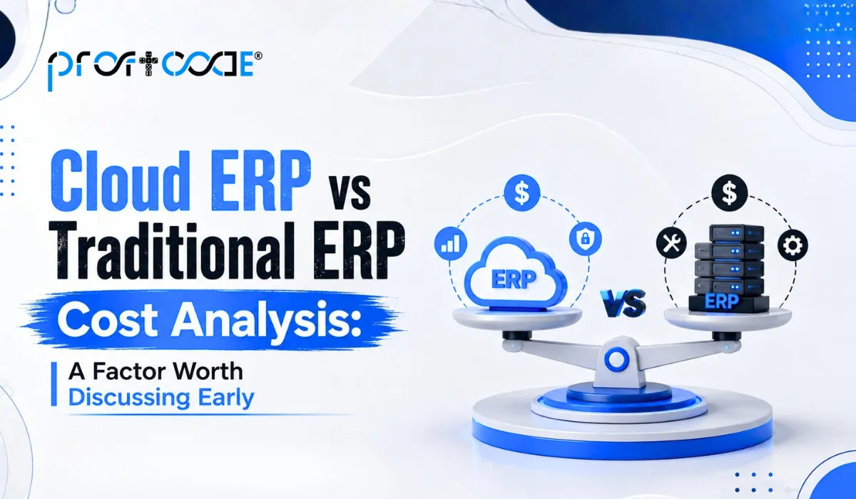 Cloud ERP vs Traditional ERP Cost Analysis_ A Factor Worth Discussing Early
