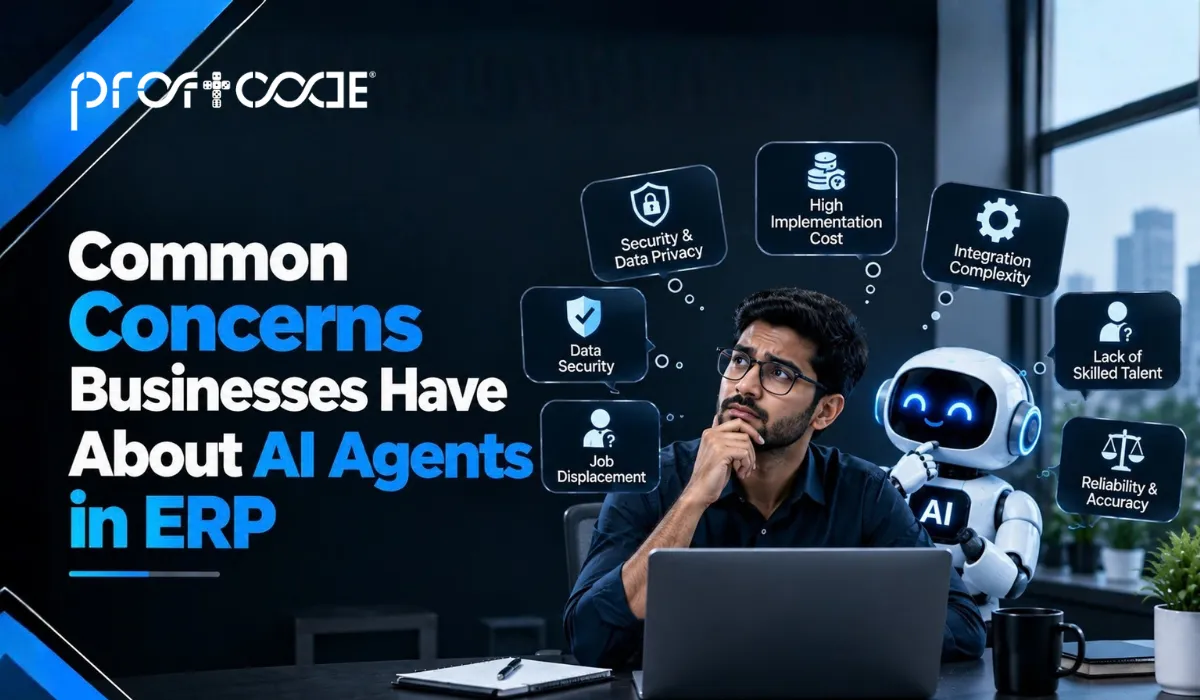 Common Concerns Businesses Have About AI Agents in ERP