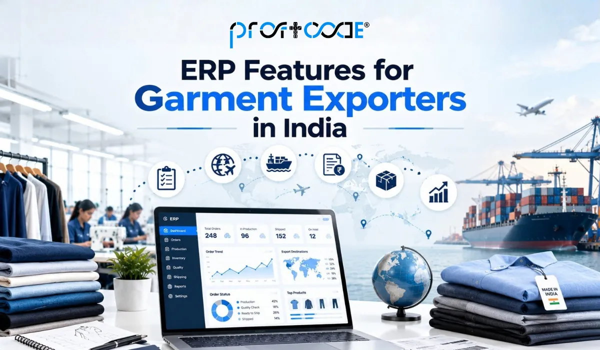 ERP Features for Garment Exporters in India